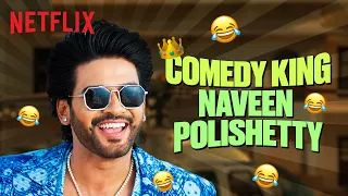 Naveen Polishetty is Hilarious | Anaganaga Oka Raju | Netflix India