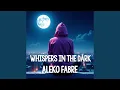 Download Lagu Whispers in the Dark
