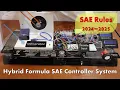 Hybrid Formula SAE Cars Controller System Design for SAE Rules 2024 2025 University Project