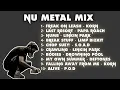 NU METAL MIX #1