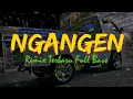 Lagu DJ NGANGEN - ANGGUN PRAMUDITA (BANYUWANGI) | ANGKLUNG SLOW FULLBASS 2020