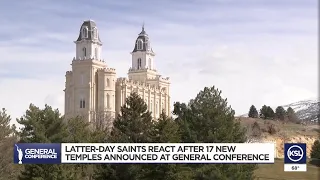 Latter-day Saints react after 17 new temples announced