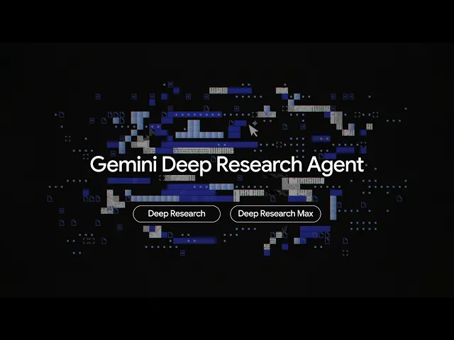 Deep Research Max: a step change for autonomous research agents