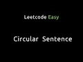 Circular Sentence - Python