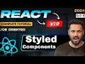 React JS 19 Tutorial in Hindi Styled components