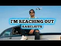 I'M REACHING OUT || RASELHITS | WITH LYRICS