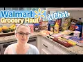 WALMART GROCERY PICK-UP HAUL CHATTY VLOG