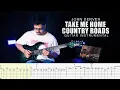 Download Lagu John Denver - Take Me Home, Country Roads Guitar Instrumental Lesson With Guitar Tab