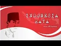 Download Lagu Indonesia Raya - WR Supratman (original lyrics)🇮🇩