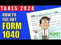 How to Fill Out Form 1040 for 2023 Taxes 2024 Money Instructor