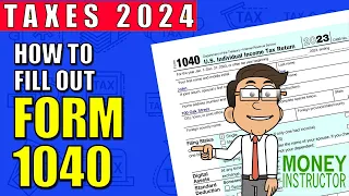 How to Fill Out Form 1040 for 2023 Taxes 2024 Money Instructor