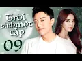 Lagu Phim mới 2024 I Trời sinh một cặp - Tập 09 | Phim Ngôn Tình Trung Quốc thuyết minh