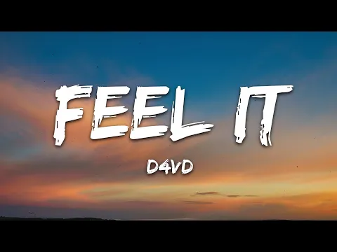 Download MP3 d4vd - Feel It (Lyrics)