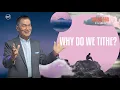 Why Do We Tithe