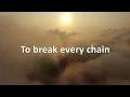 Break Every Chain- Tasha Cobbs Leonard with lyrics @TAVJAYDEE AVIATION