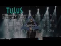 Download Lagu TULUS - Manusia Kuat (Lyrics Video) | (Audio)