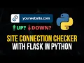 Flask Project Site Connectivity Checker in Python