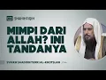Download Lagu Mimpi dari Allah? ini Tandanya - Syaikh Sa'ad bin Turki Al-Khotslan #nasehatulama