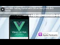 VoV 008 Getting Started with TDD on Vue js with Nick Basile