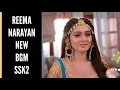 Download Lagu SSK2 | Reema New BGM | BGM From Episode 30 | Sasural Simar Ka 2 | Colors | CODE NAME BADSHAH