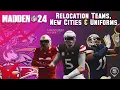 How To Relocate Every Team In Madden 24 Every Relocation Teams Uniforms ESG Football 24