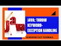 Use of Throw Keyword in java with example