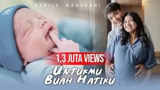 untukmu buah hatiku nabila maharani official music video 