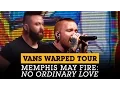 Download Lagu Memphis May Fire performs ‘No Ordinary Love’ at the Vans Warped Tour Lineup Announcement