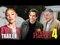Meet the Parents 4 Trailer | First Look (2025) | Release Date | Everything You Need To Know!!