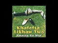 LIKHAU KHAFETSA | THOLOKOSO|
