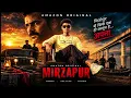 Mirzapur The Bhaukaal Theme ( From "Mirzapur The Movie" )
