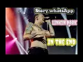 Lagu Story wa linkin park In the end