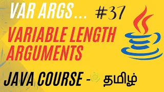 Java Varargs - Variable Length Arguments Java Course in Tamil Ganesh Teaching Studio