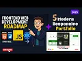 Frontend Web Development Full Roadmap 2025 HTML CSS JavaScript React js Tutorial 5 Projects
