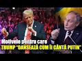 Lagu Motivele pentru care Trump “dansează cum îi cântă Putin”!