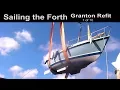 Download Lagu Sailing the Forth 1 of 10 Granton Refit