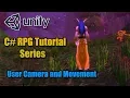 Unity RPG Tutorial - User Camera and Movement