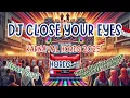 Download Lagu DJ Close Your Eyes Instrument Karnaval Kemerdekaan Indonesia 2025 - Kelud Audio