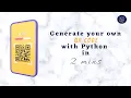 Generate you own QR code with Python in 2 minutes Sassy Romanoff