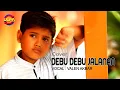 Download Lagu DEBU  DEBU JALANAN  /  VALEN AKBAR ( Cover )