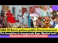 Download Lagu OBA OF BENIN Public Announcement/  new Edo iyeki pst Josephine to ins