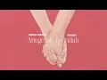 Download Lagu ANDMESH - ANUGERAH TERINDAH AMAPIANO ( SYAHBANDAR44 EDIT ) | SEBELUM TIDUR
