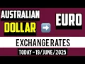 Australian Dollar to Euro Forecast and Best Rates Transfer with Less Fees 19 June 2025 AUD to EUR