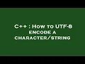 C How to UTF-8 encode a