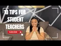 Top 10 Tips for Student Teachers From a Real Teaching Experience