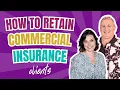 How to Retain Commercial Insurance Clients Renewal Process Guide