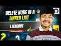 237 Delete Node in a Linked List Singly Linked List Easy
