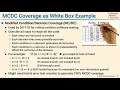 L16 07 MCDC Coverage As A White Box Example