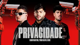 PRIVACIDADE (Remix Forró) - Kadu Martins, Mene, Prod Gloto (Lyric Vídeo)