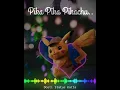 Lagu Pika Pika Pikachu - Whatsapp Status | Pikachu Ringtone | Pikachu Lover | Musical Status |